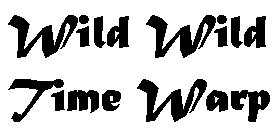 Wild Wild Time Warp